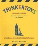 Thinkertoys A Handbook of Creative-Thinking Techniques cover art