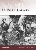 Chindit 1942-45 2009 9781846033735 Front Cover