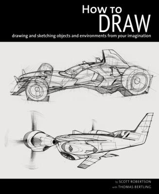 How to Draw Drawing and Sketching Objects and Environments from Your Imagination  9781933492735 Front Cover