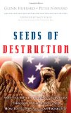 Seeds of Destruction Why the Path to Economic Ruin Runs Through Washington, and How to Reclaim American Prosperity cover art