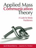 Applied Mass Communication Theory A Guide for Media Practitioners cover art