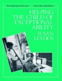 Helping the Child with Exceptional Ability 1985 9780415051736 Front Cover