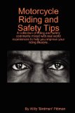 Motorcycle Riding and Safety Tips 2008 9780578002736 Front Cover