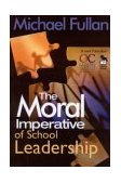 Moral Imperative of School Leadership  cover art