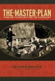 Master Plan Himmler's Scholars and the Holocaust  9780786887736 Front Cover