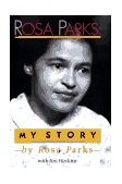 Rosa Parks My Story 1992 9780803706736 Front Cover