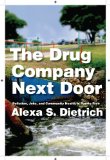 Drug Company Next Door Pollution, Jobs, and Community Health in Puerto Rico cover art