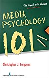 Media Psychology 101  9780826196736 Front Cover