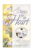 Stories for the Heart: the Third Collection 110 Stories to Encourage Your Soul 2001 9781576737736 Front Cover