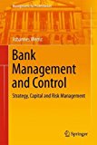 Bank Management and Control Strategy, Capital and Risk Management 2013 9783642403736 Front Cover