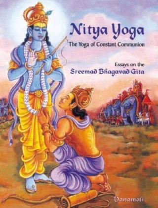 Nitya Yoga : The Yoga of Constant Communion  9788173052736 Front Cover