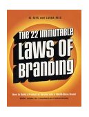 22 Immutable Laws of Branding How to Build a Product or Service into a World-Class Brand cover art