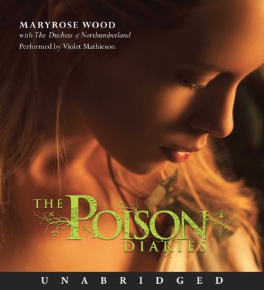 Poison Diaries 2010 9780062032737 Front Cover