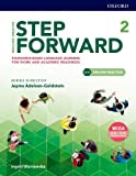 Step Forward Level 2 Student Book with Online Practice Standards-Based Language Learning for Work and Academic Readiness 2nd 9780194492737 Front Cover