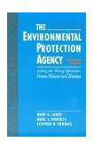 Environmental Protection Agency Asking the Wrong Quesstions - From Nixon to Clinton 2nd 1994 9780195086737 Front Cover