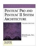 Pentium Pro and Pentium II System Architecture 2nd 1997 Revised  9780201309737 Front Cover