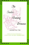 Twelve Dancing Princesses 1974 9780253201737 Front Cover