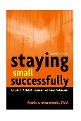 Staying Small Successfully A Guide for Architects, Engineers, and Design Professionals cover art