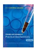 Principles and Techniques of Practical Biochemistry 5th 9780521658737 Front Cover