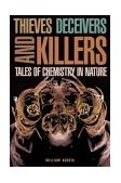 Thieves, Deceivers, and Killers Tales of Chemistry in Nature cover art