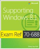 Exam Ref 70-688 Supporting Windows 8. 1 cover art