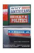 Why Americans Hate Politics  cover art