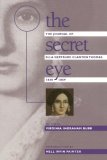 Secret Eye The Journal of Ella Gertrude Clanton Thomas, 1848-1889 cover art