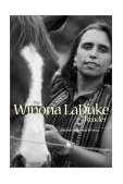 Winona Laduke Reader A Collection of Essential Writings  9780896585737 Front Cover