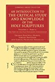 Introduction to the Critical Study and Knowledge of the Holy Scriptures: Volume 2, the Text of the Old Testament Considered, Part 1 2013 9781108067737 Front Cover