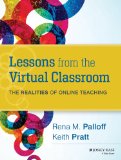 Lessons from the Virtual Classroom The Realities of Online Teaching cover art