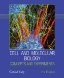 Cell and Molecular Biology Concepts and Experiments cover art