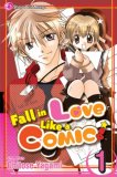 Fall in Love Like a Comic Vol. 1 2007 9781421513737 Front Cover