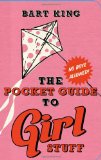 Pocket Guide to Girl Stuff 2008 9781423605737 Front Cover