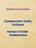 Fundamental Arabic Textbook 2008 9781434371737 Front Cover