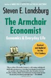 Armchair Economist Economics and Everyday Life cover art