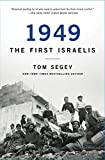 1949 the First Israelis:  9781501183737 Front Cover