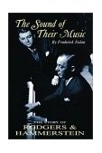 Sound of Their Music The Story of Rodgers and Hammerstein 2002 9781557834737 Front Cover