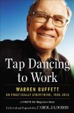 Tap Dancing to Work Warren Buffett on Practically Everything, 1966-2012 cover art