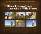 Black and Brown Faces in America's Wild Places  cover art