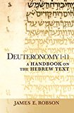 Deuteronomy 1-11 A Handbook on the Hebrew Text  9781602585737 Front Cover