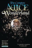 Complete Alice in Wonderland  9781606909737 Front Cover