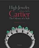High Jewelry and Precious Objects by Cartier The Odyssey of a Style 2014 9782080201737 Front Cover