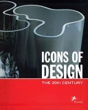 Icons of Design The 20th Century 2004 9783791331737 Front Cover