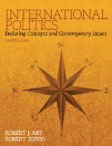 International Politics: Enduring Concepts and Contemporary Issues cover art
