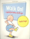 Walk On! A Guide for Babies of All Ages cover art
