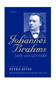 Johannes Brahms Life and Letters cover art
