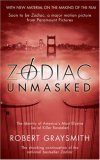 Zodiac Unmasked The Identity of America's Most Elusive Serial Killers Revealed cover art