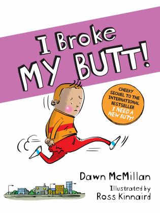 I Broke My Butt!:  9780486842738 Front Cover