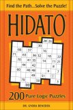 Hidato 200 Pure Logic Puzzles 2008 9780740777738 Front Cover