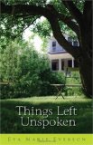 Things Left Unspoken  9780800732738 Front Cover